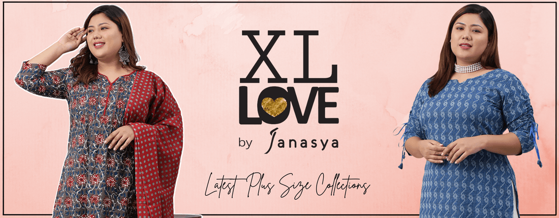Love Your Body: XL Love by Janasya, Latest Plus Size Collections